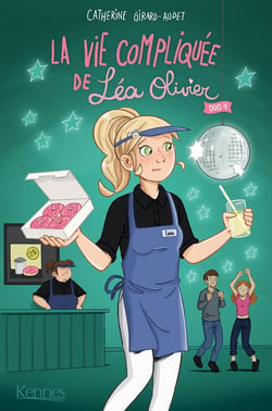 La vie compliquée de Léa Olivier Tome 4