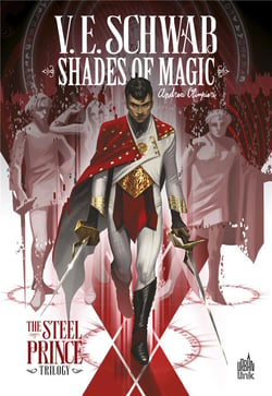 Shades of Magic tome 1
