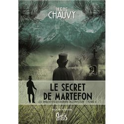 Les enquêtes d'Hadrien Allonfleur Tome 5 : le secret de Martefon