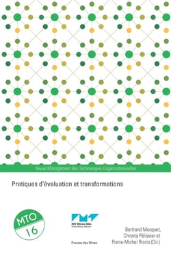 Management des Technologies Organisationnelles n.16 : Pratiques d'évaluation et transformations