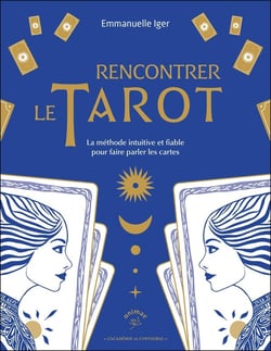 Rencontrer le tarot