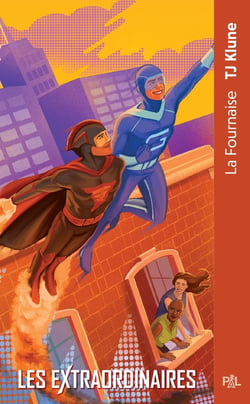 Les Extraordinaires Tome 3 : La Fournaise