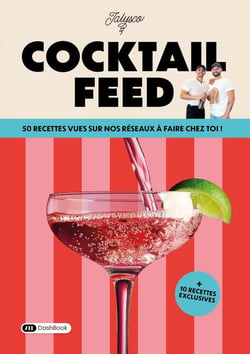 Cocktail feed : 50 recettes vues sur nos réseaux à faire chez toi !