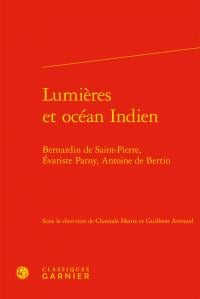 Lumières et océan indien - bernardin de saint-pierre, evariste parny, aantoine de bertin