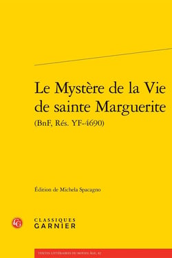 Le Mystère de la Vie de sainte Marguerite
