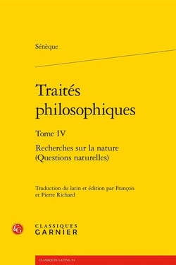 Traités philosophiques Tome 4 : Recherches sur la nature (Questions naturelles)