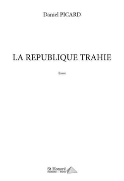 La republique trahie