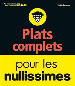 Les Plats Complets - Pour Les Nullissimes