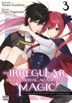 The Irregular of the Royal Academy of Magic Tome 3
