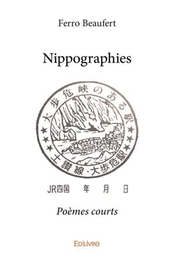 Nippographies : Poèmes courts