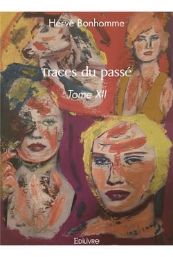 Traces du passe - tome xii
