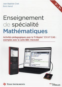 Enseignement de spécialité de mathématiques : activités pédagogiques avec la cx ii-t cas et la carte bbc micro:bit