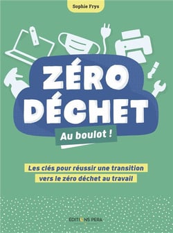 Zéro déchet au boulot