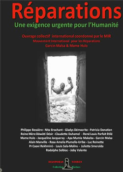 Réparations - une exigence urgente pour l'humanite - livre collectif international