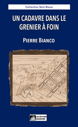 Un cadavre dans le grenier à foin