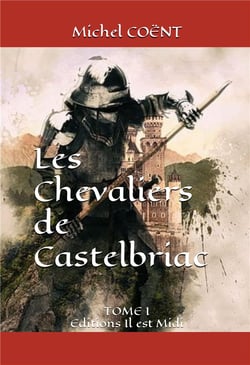 Les chevaliers de castelbriac
