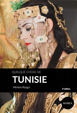 Quelque chose de Tunisie (2e édition)