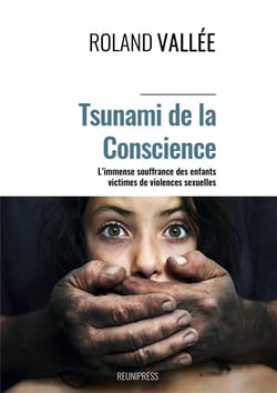 Tsunami de la conscience : l'immense souffrance des enfants victimes  de violences sexuelles