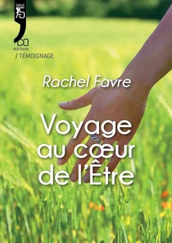Voyage au coeur de l'être