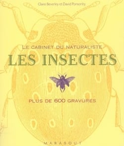 Le cabinet du naturaliste - les insectes - plus de 600 gravures