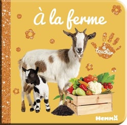 Bébé touche-à-tout - Tome 72 A La ferme