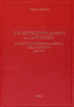 Una gentildonna davanti al sant'uffizio