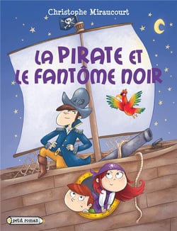 Le pirate et le fantôme noir