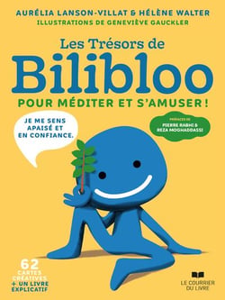 Les trésors de Bilibloo : pour méditer et s'amuser