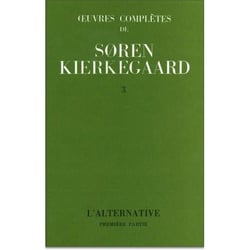 Oeuvres complètes de Soren Kierkegaard Tome 3