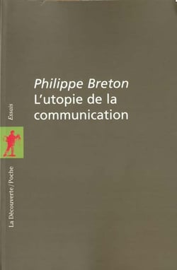 L'utopie de la communication