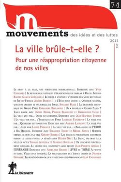 REVUE MOUVEMENTS n.74 : la ville brûle-t-elle ?