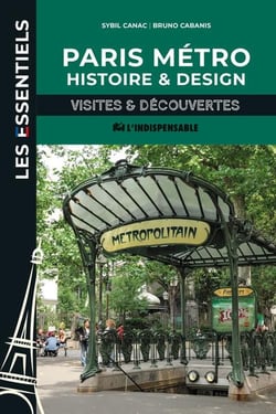 Paris métro, histoire et design : Visites et découvertes