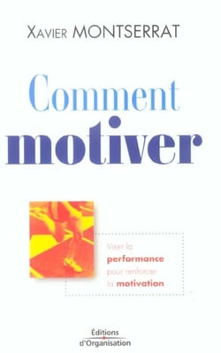 Comment motiver
