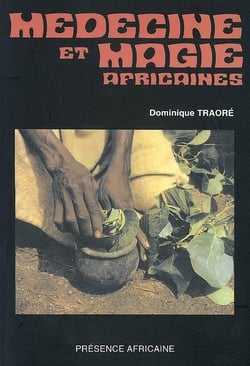 Médecine et magie africaines
