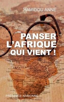 Panser l'afrique qui vient!