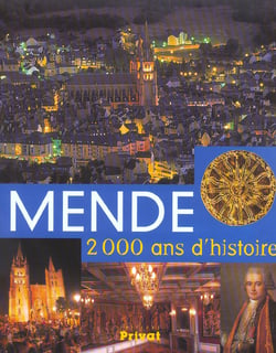Mende - 2000 ans d'histoire