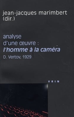 Analyse d'une oeuvre : l'homme à la caméra - D.Vertov, 1929