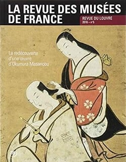 La revue des musées de France n.2016/5 : la redécouverte d'une oeuvre d'Okumura Masanobu (édition 2016)