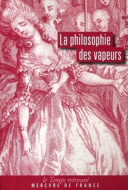 La Philosophie Des Vapeurs