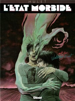 L'état morbide Tome 3 : Waterloo exit