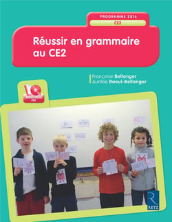 réussir En Grammaire En Ce2 + Cd