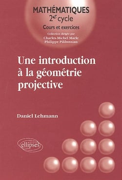 Une introduction à la géométrie projective