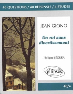 Giono, Un roi sans divertissement