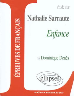 Sarraute, enfance. 2e edition