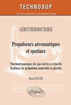 Propulseurs aéronautiques et spatiaux