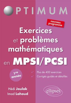 Exercices et problèmes mathématiques en PCSI/MPSI - 1e année