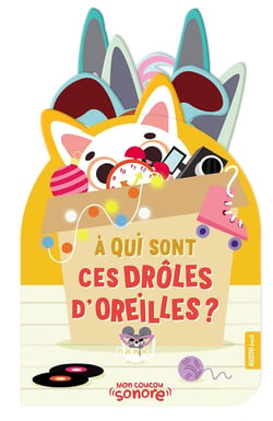 Mon coucou sonore : À qui sont ces drôles d'oreilles ?