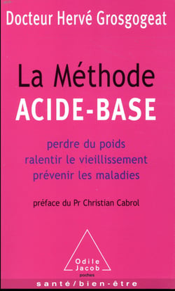 La méthode acide-base - perdre du poids, ralentir le vieillissement, prévenir les maladies