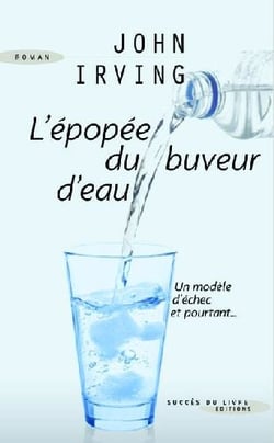 L'épopée du buveur d'eau - un modèle d'échec et pourtant...