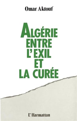 Algérie entre l'exil et la curée